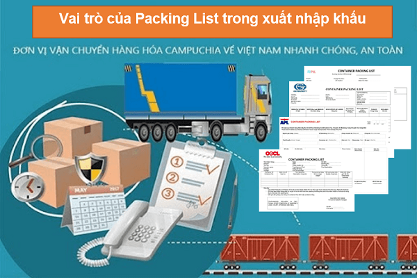 Vai trò của Packing List trong xuất nhập khẩu 